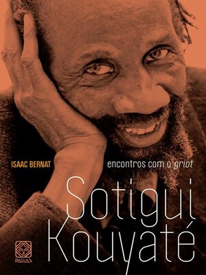 cover image of Encontros com o griot Sotigui Kouyaté